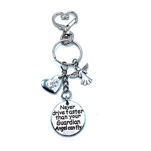 Never Drive Faster Than Your Guardian Angel Can Fly Keychain Bag Charm